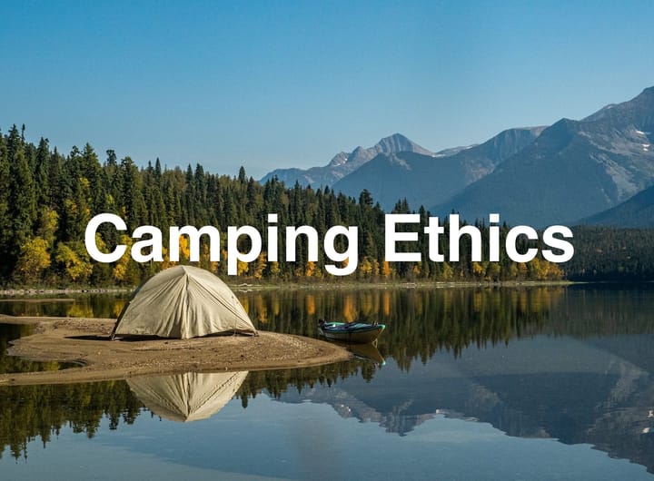 Camping Ethics